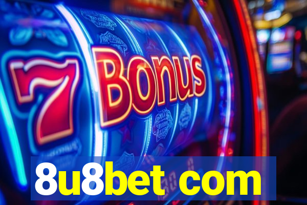 8u8bet com